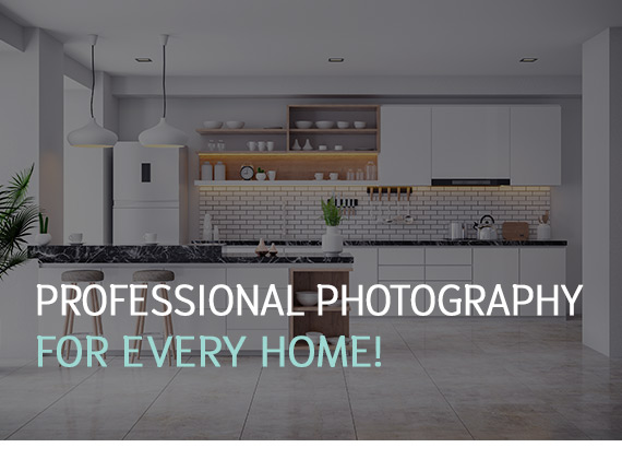 Professional Photography for every home!